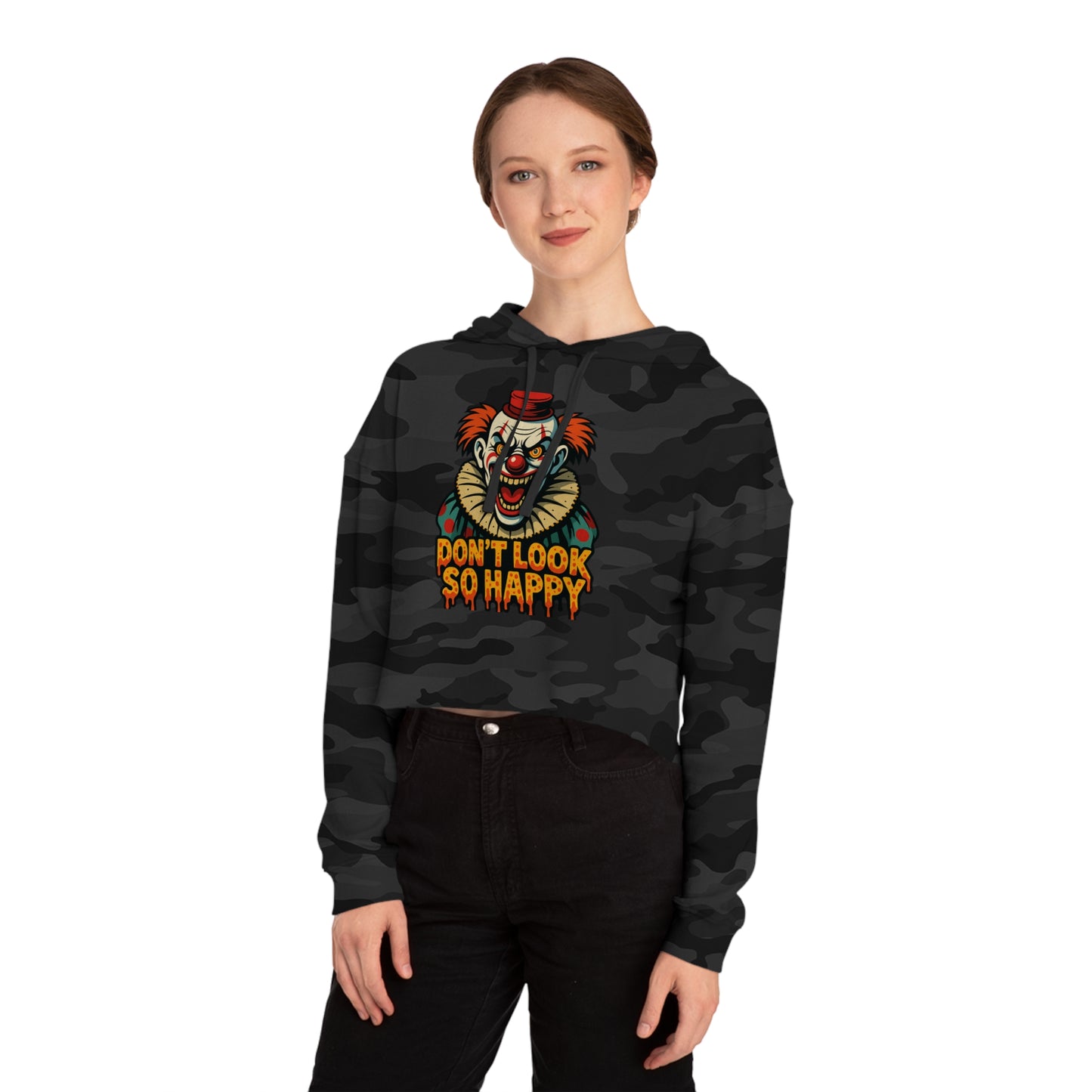 Cropped Hoodie for Women - 'Don't Look So Happy' Graphic Sweatshirt