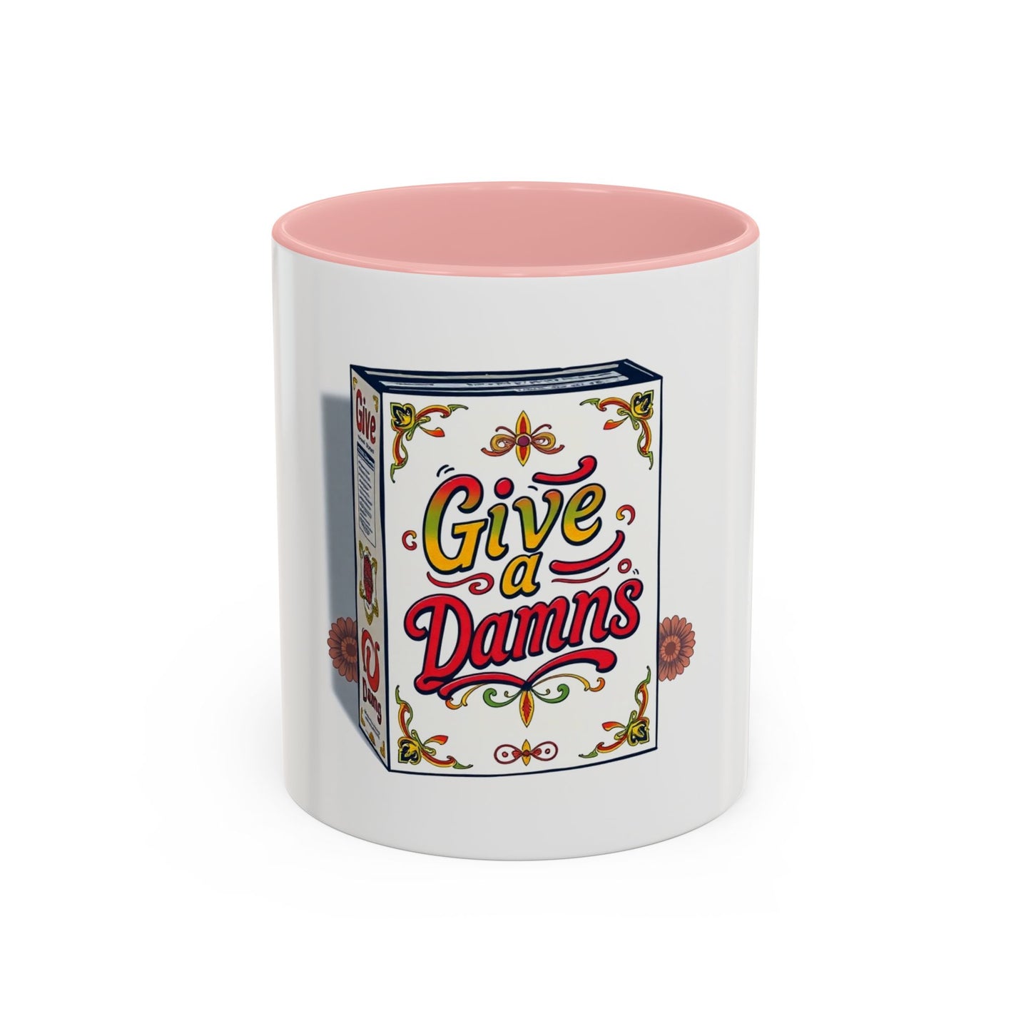 Give a Damn Accent Coffee Mug - Unique Gift for Friends, Fun Office Decor, Motivational Java Cup, Bold Ceramic Mug